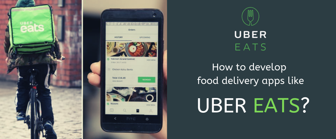 How to develop an app like UberEats?