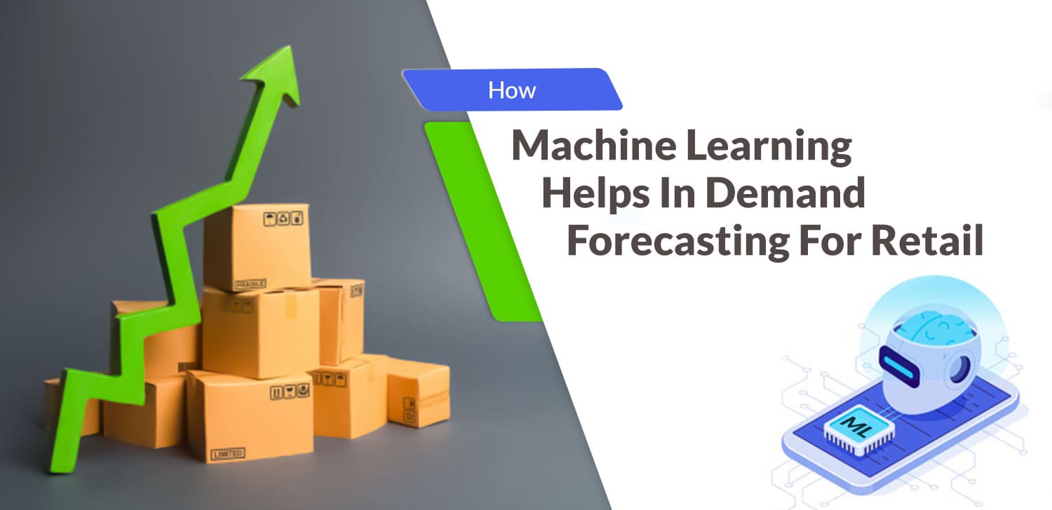 ML in Retail Demand Forecasting