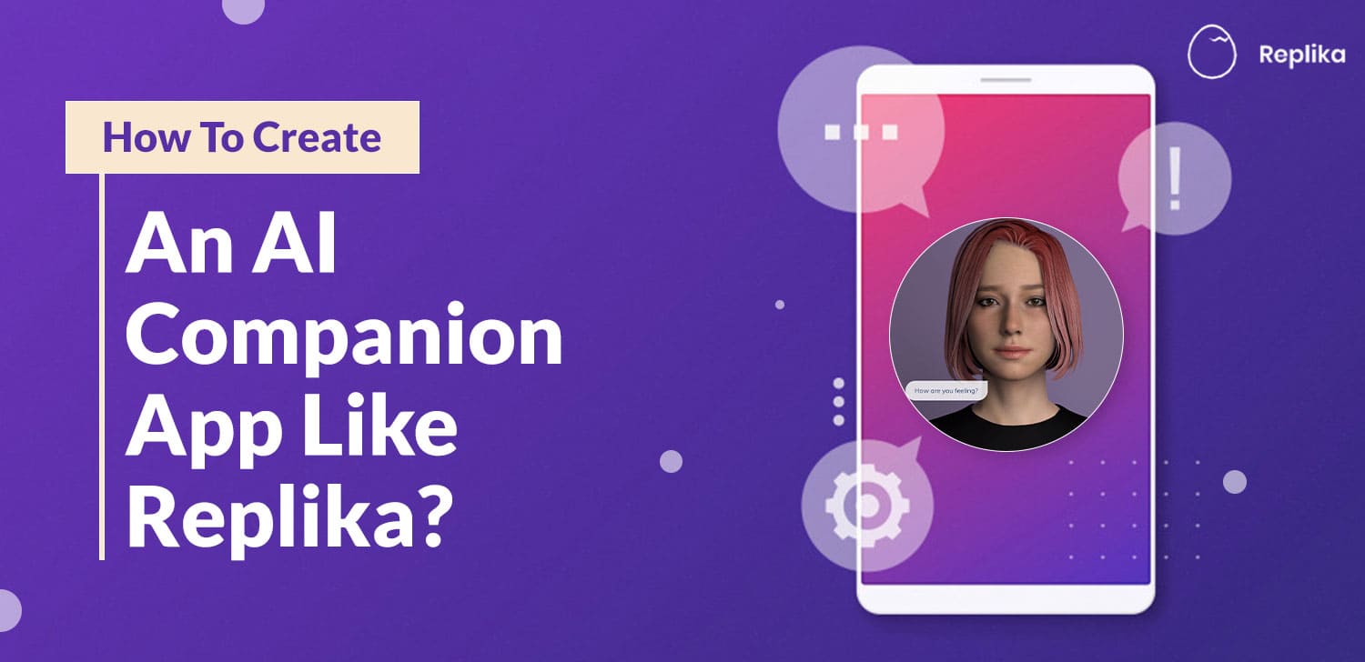 create-an-ai-companion-app-like-replika