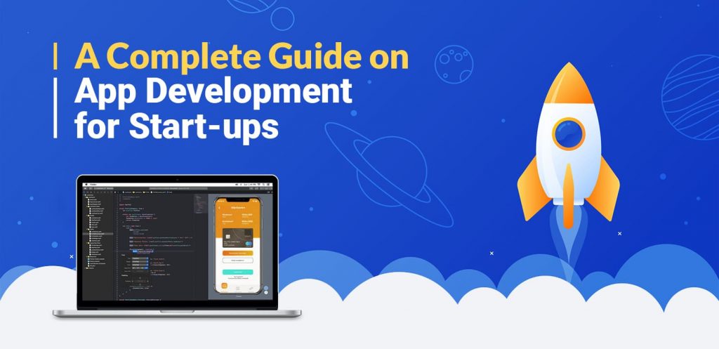 Complete Guide on App Development