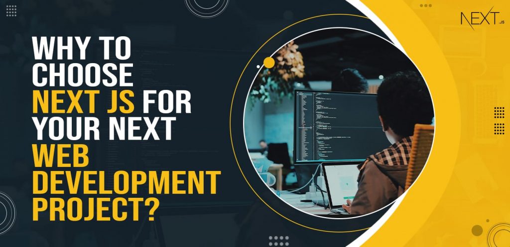 Next JS for Web App Development