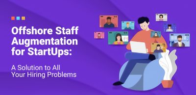 Offshore Staff Augmentation for startups
