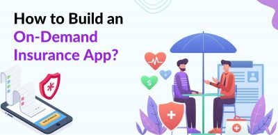 How to Build an On-Demand Insurance App