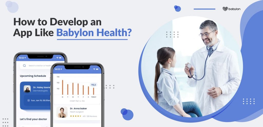 How-to-Develop-an-App-Like-Babylon-Health.jpg
