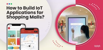 How-to-Build-IoT-Applications-for-Shopping-Malls