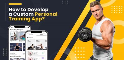 How-to-Develop-a-Custom-Personal-Training-App