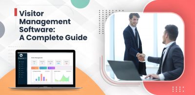 visitor-management-software-a-complete-guide