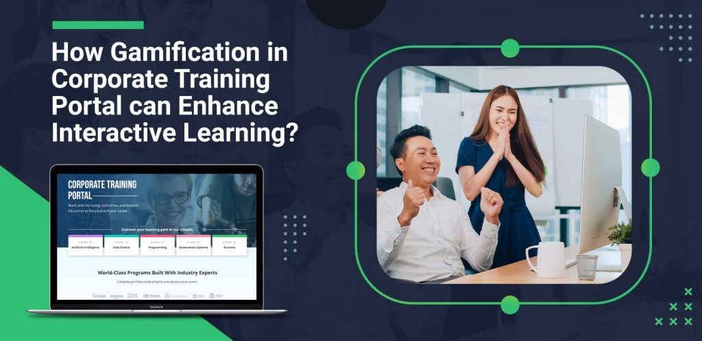 How-Gamification-in-Corporate-Training-Portal-can-Enhance-Interactive-Learning